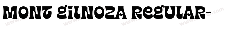 Mont Gilnoza Regular字体转换